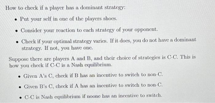 Solved How To Check If A Player Has A Dominant Strategy: - | Chegg.com