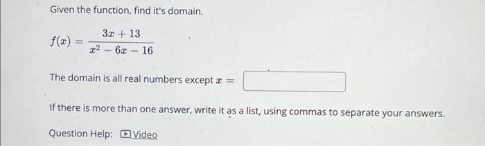 Solved Given The Function, Find It's Domain. | Chegg.com