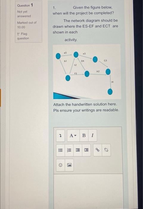 Solved Question 1 Not Yet Answered Marked Out Of 10.00 1. | Chegg.com