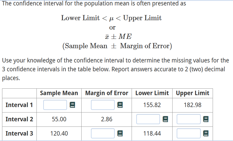 Solved The confidence interval for the population mean is | Chegg.com