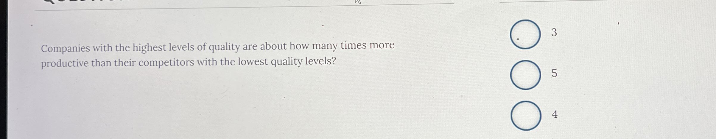 Solved Companies with the highest levels of quality are | Chegg.com