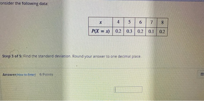 Solved Onsider The Following Data X 4 5 6 7 8 P X X 0 Chegg Com