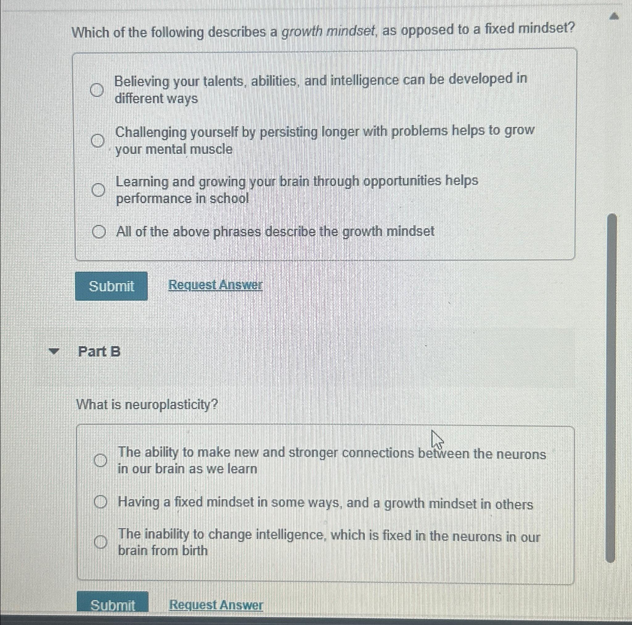 Solved Which of the following describes a growth mindset, as | Chegg.com