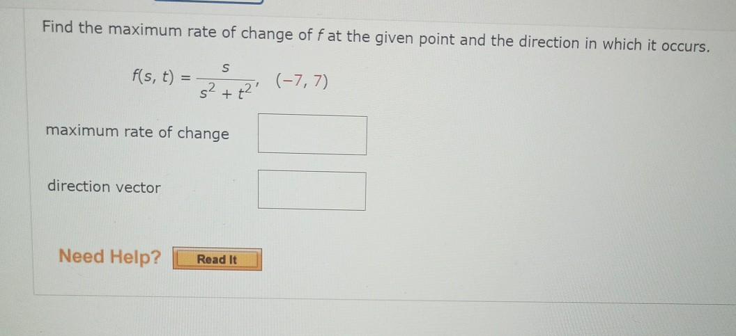 Solved Find the maximum rate of change of f at the given | Chegg.com