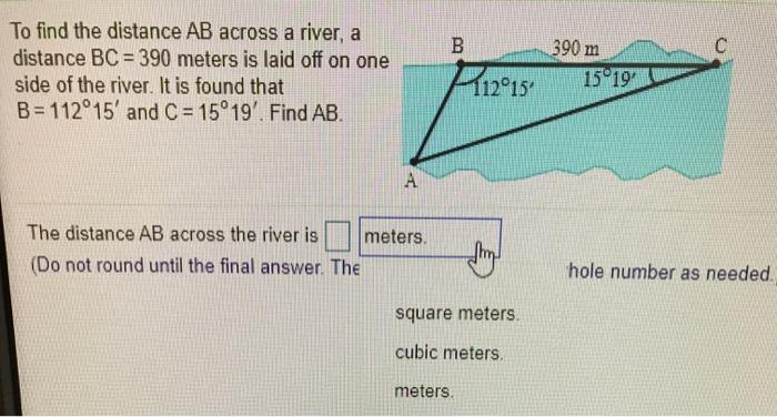 Solved B To find the distance AB across a river, a distance | Chegg.com
