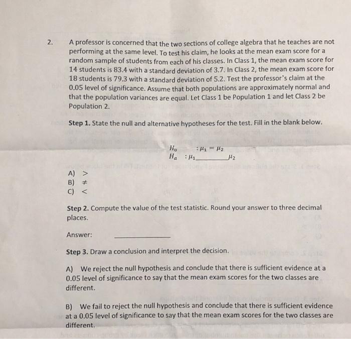 Solved A professor is concerned that the two sections of | Chegg.com