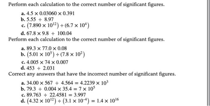 Solved Perform each calculation to the correct number of | Chegg.com