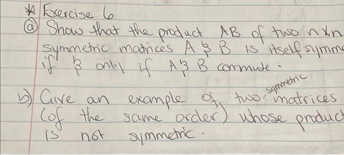 Solved Exercise 5 - Let A And B Represent N×n Matrices. Show | Chegg.com