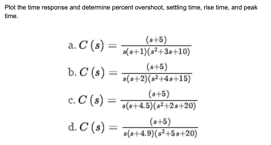 Solved IN MATLAB. Plot the time response and determine | Chegg.com