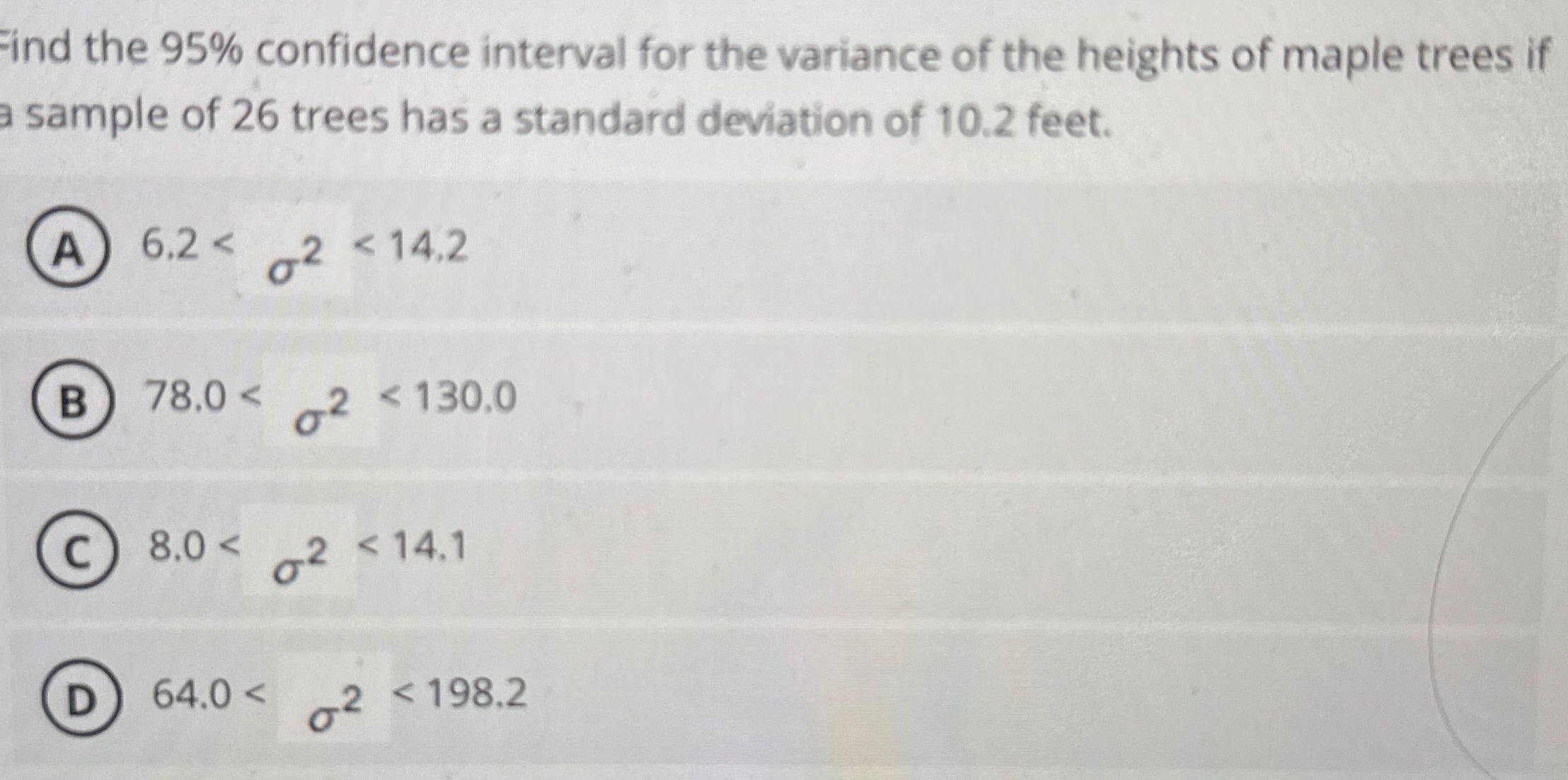 Solved Find the 95% ﻿confidence interval for the variance of | Chegg.com
