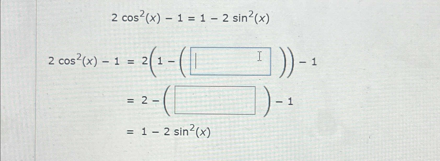 1 2 sin x 2 cos 2x 1 is equal to