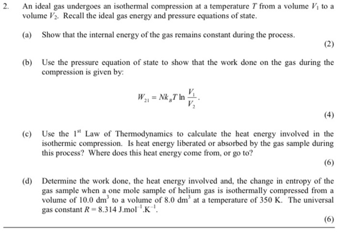 Solved 2. An Ideal Gas Undergoes An Isothermal Compression | Chegg.com