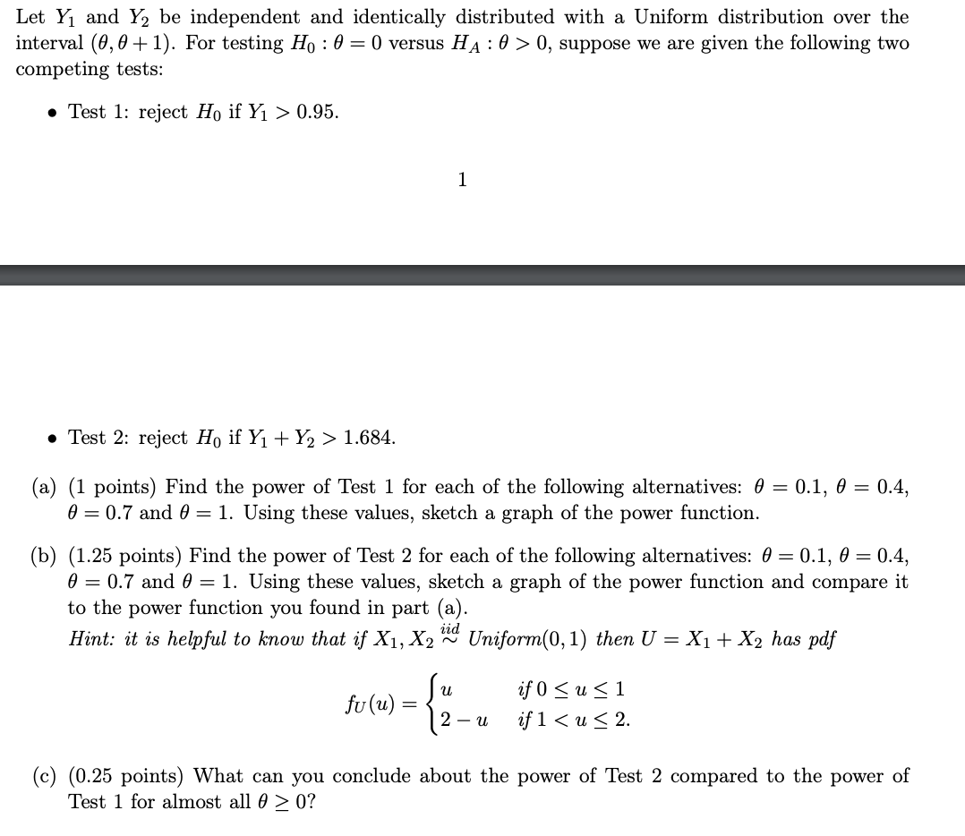 Solved Let Y1 ﻿and Y2 ﻿be Independent And Identically | Chegg.com