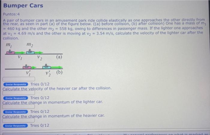 Solved Puntos: 4 A pair of bumper cars in an amusement park | Chegg.com