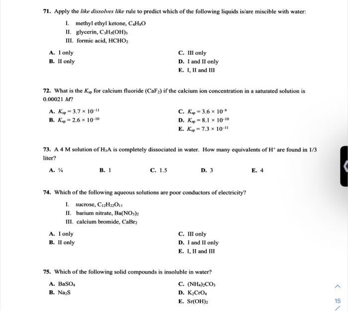 Solved 71. Apply the like dissolves like rule to predict | Chegg.com