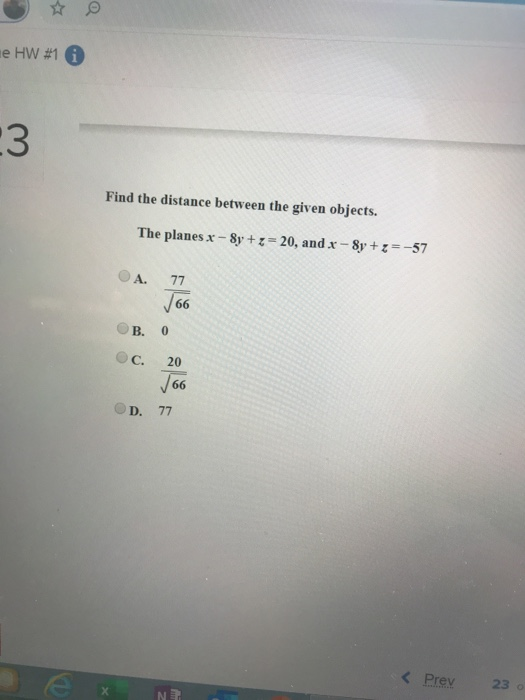 Solved e HW #1 Find the distance between the given objects. | Chegg.com
