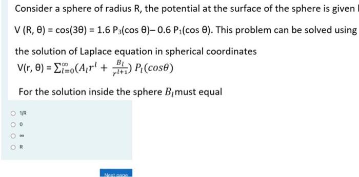 Solved Consider a sphere of radius R, the potential at the | Chegg.com