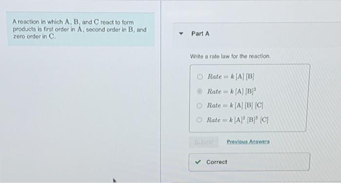 Solved A reaction in which A, B, and C react to form | Chegg.com