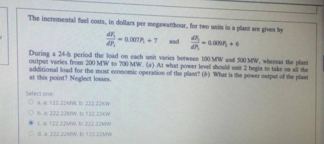 Solved The Incremental Fuel Costs In Dollars Per Chegg Com   Image 