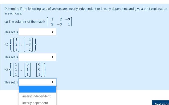 Solved Determine if the following sets of vectors are | Chegg.com