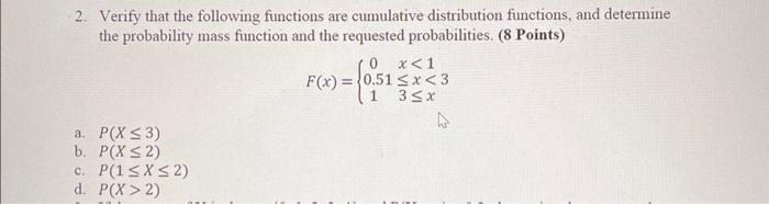 Solved 2. Verify that the following functions are cumulative | Chegg.com
