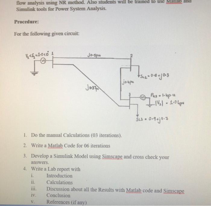 flow analysis using NR method. Also students will be | Chegg.com