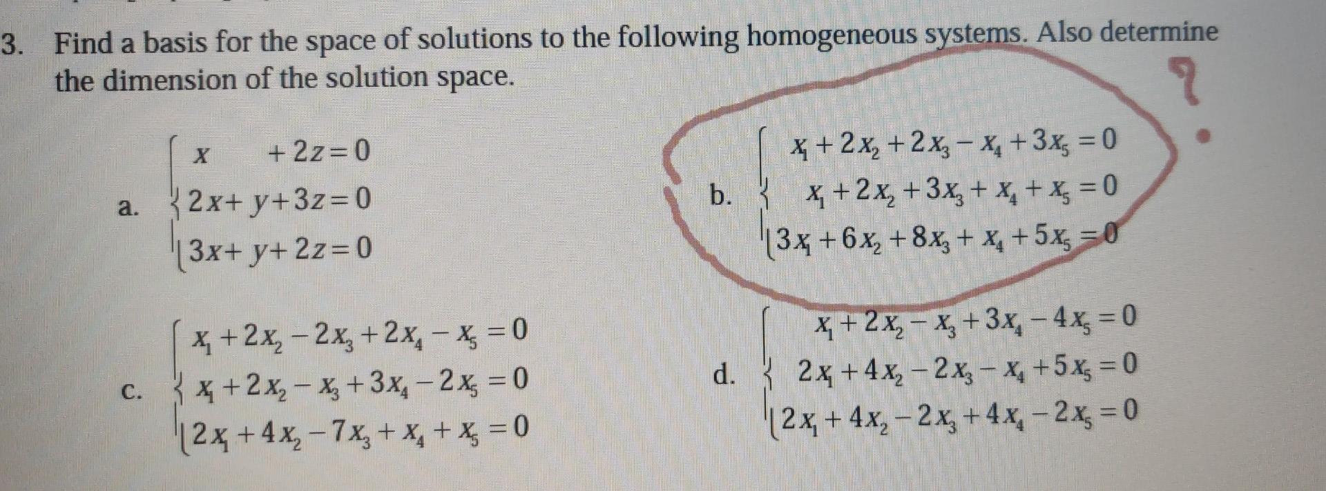 Solved 3. Find a basis for the space of solutions to the | Chegg.com