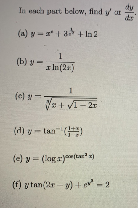 Solved Dy In Each Part Below Find Y Or Dx A Y Ve 3 Chegg Com