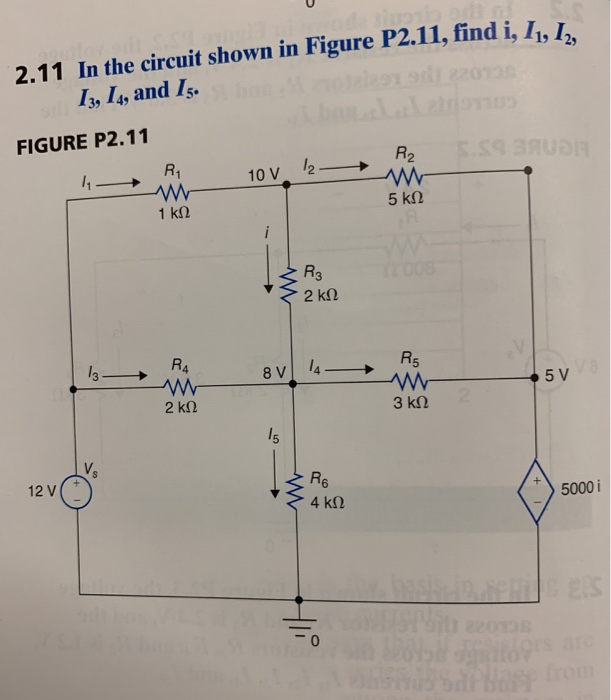 Solved 2.11 In the circuit shown in Figure P2.11, find i, I, | Chegg.com