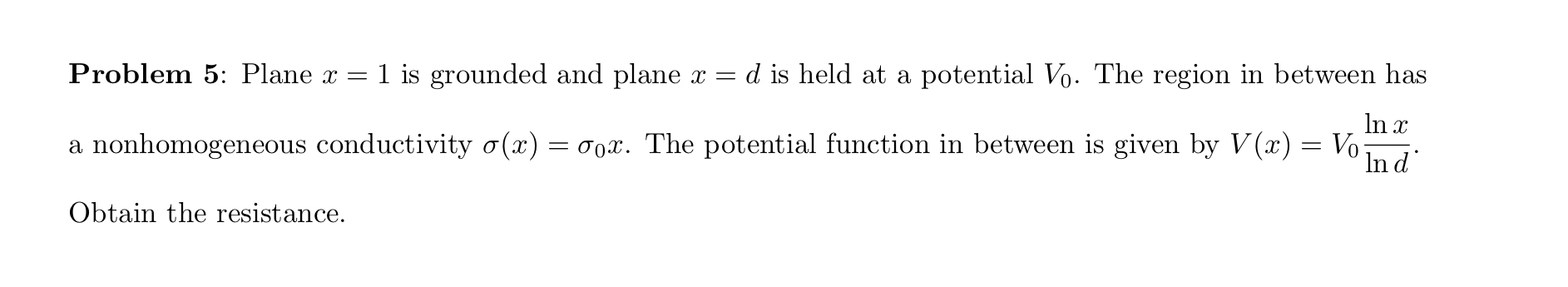 Solved Problem 5: Plane x=1 ﻿is grounded and plane x=d ﻿is | Chegg.com