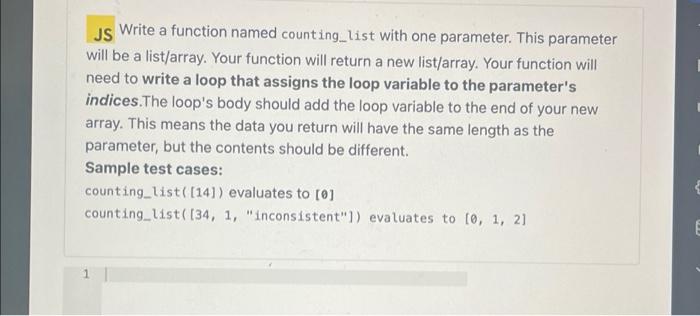Solved JS Write a function named counting_list with one | Chegg.com