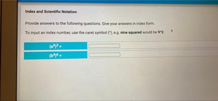 Solved Index and Scientific Notation Provide answers to the | Chegg.com