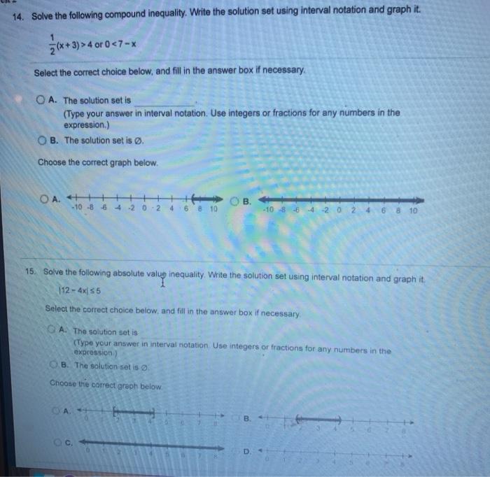 Solved 14. Solve the following compound inequality. Write | Chegg.com