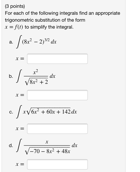 Solved (3 points) For each of the following integrals find | Chegg.com