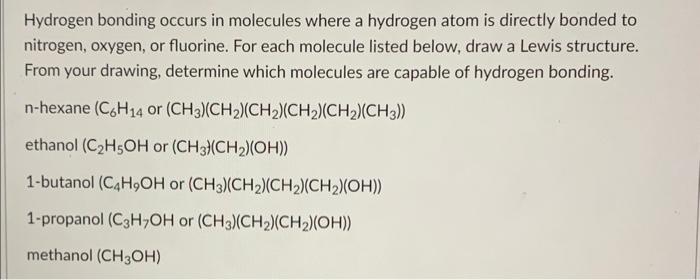 Solved Hydrogen bonding occurs in molecules where a hydrogen | Chegg.com