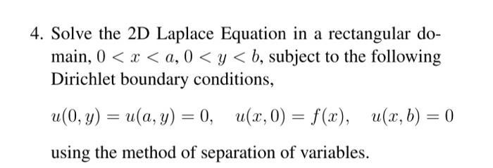 Solved Solve the 2D Laplace Equation in a rectangular | Chegg.com