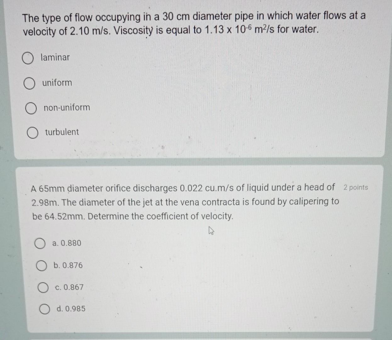 Solved The type of flow occupying in a 30 cm diameter pipe | Chegg.com