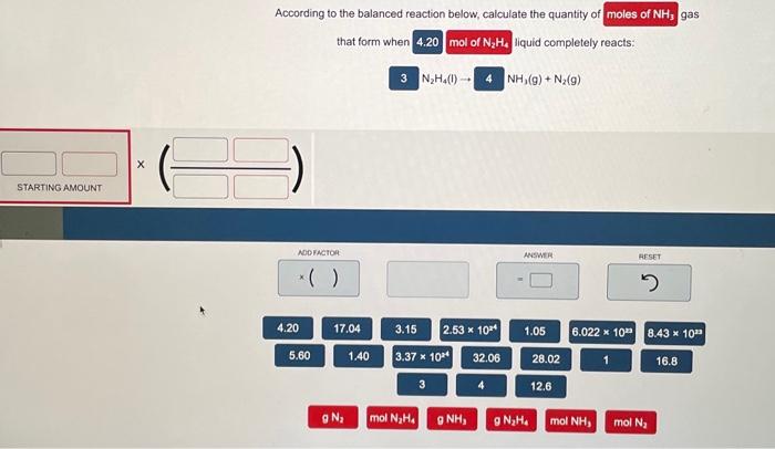 According to the balanced reaction below, calculate the quantity of
gas that form when liquid completely reacts:
\[
\mathrm{N