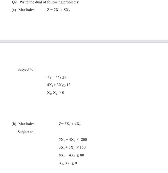 solved-q2-write-the-dual-of-following-problems-a-chegg