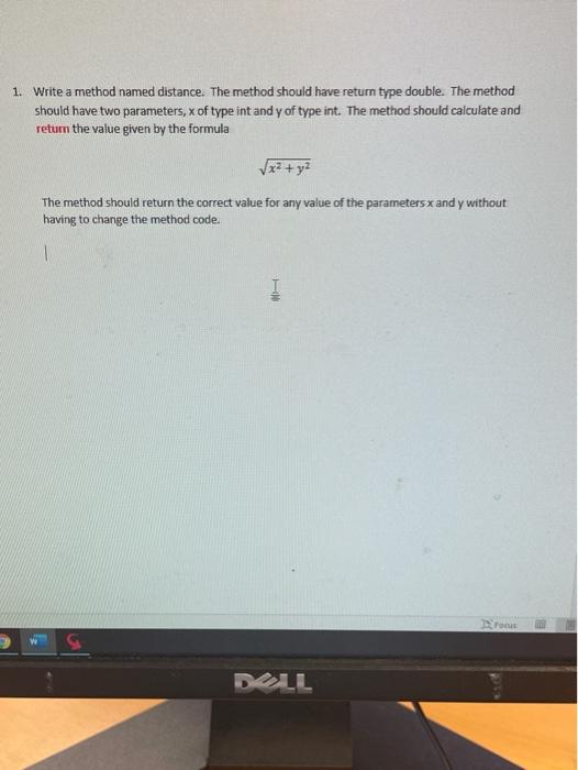 Solved 1. Write a method named distance. The method should | Chegg.com