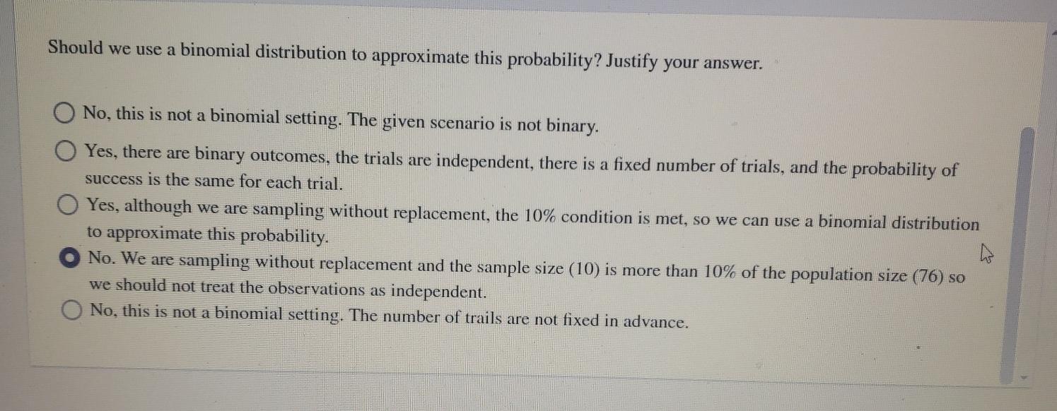 Solved Should we use a binomial distribution to approximate | Chegg.com
