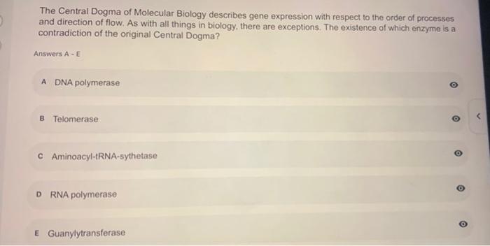 Solved The Central Dogma of Molecular Biology describes gene | Chegg.com