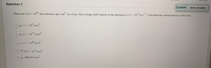 Solved Question 3 2 points Save Answer There are 6.23 102 | Chegg.com