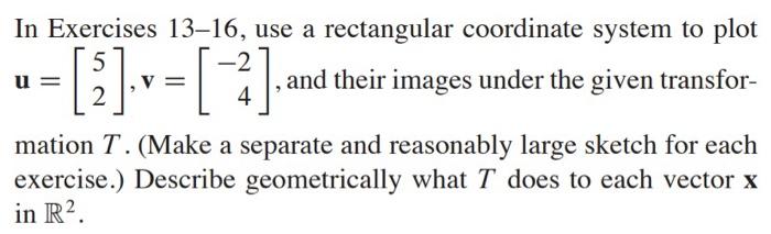 Solved In Exercises 13–16, use a rectangular coordinate | Chegg.com