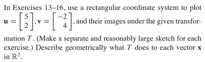 Solved In Exercises 13–16, Use A Rectangular Coordinate | Chegg.com