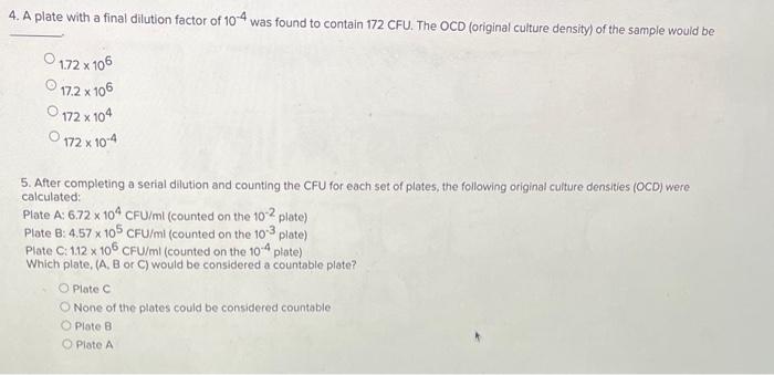 Solved 4. A plate with a final dilution factor of 10−4 was | Chegg.com