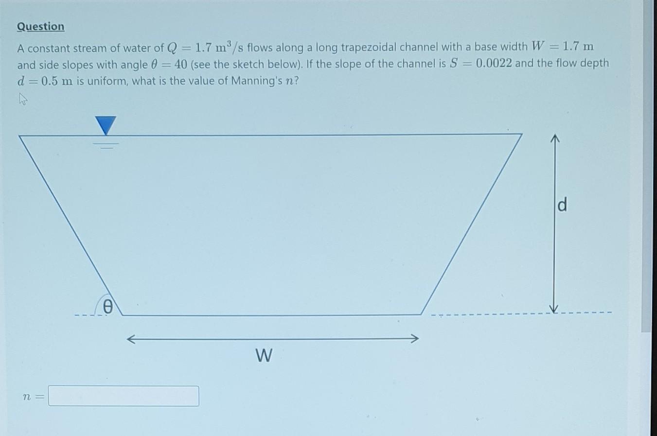 Solved A constant stream of water of Q=1.7 m3/s flows along | Chegg.com