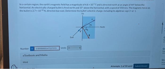 Solved In a certain region, the earth's magnetic field has a | Chegg.com