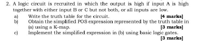 Solved A logic circuit is recruited in which the output is | Chegg.com image.