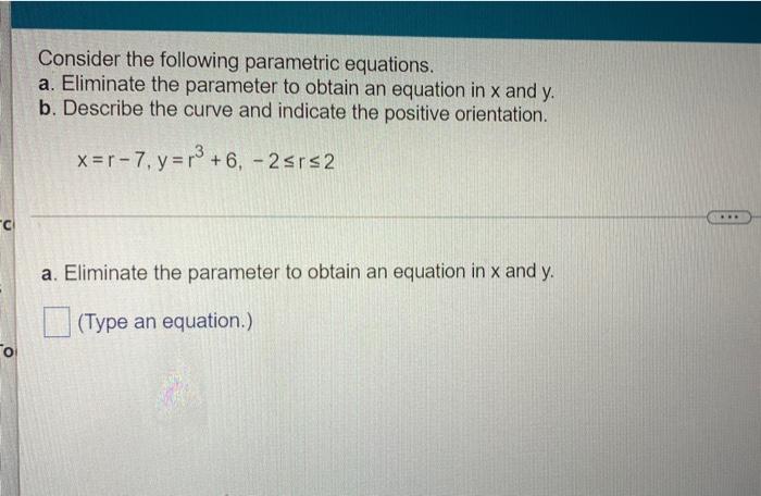 Solved Consider the following parametric equations. a. | Chegg.com